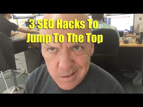 3 SEO Hacks To Jump To The Top