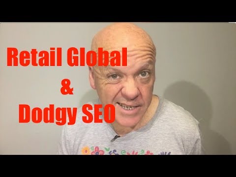 Retail Global and dodgy SEO