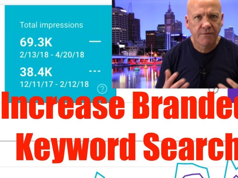 Focus on increasing branded traffic